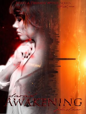 cover image of Sara's Awakening (Being a Teenage Witch Book 1)